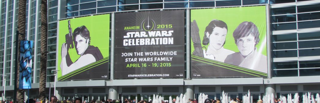 Star Wars Celebration Anaheim