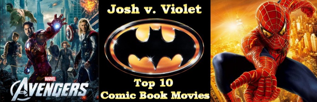 Top 10 Comic Book Movies