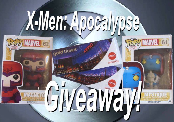 xmen-apocalypse-giveaway, X-Men: Apocalypse, giveaway